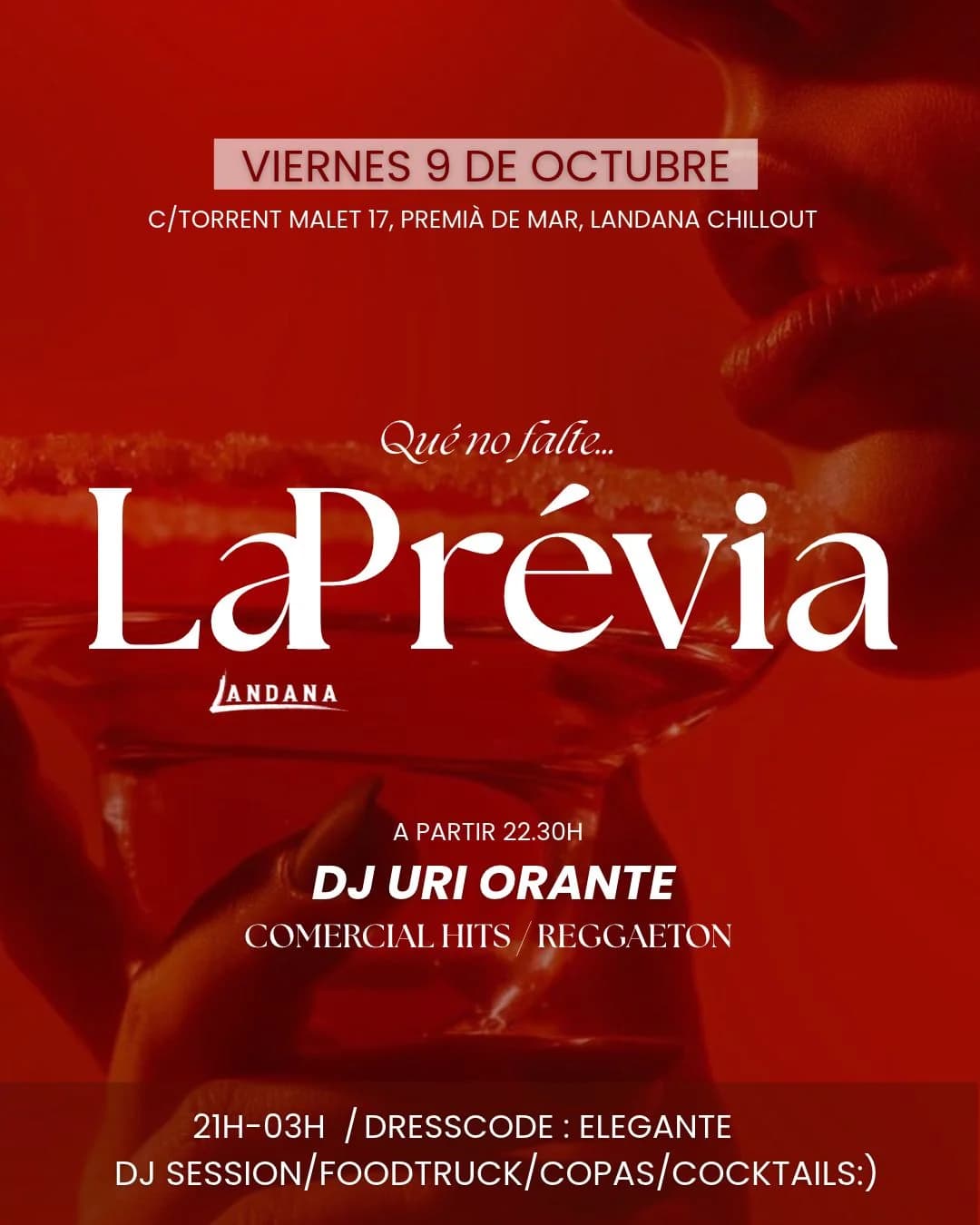 Cartel "La Prévia" de Landana. Viernes 9 de octubre, de 21h a 03h. DJ Uri Orante desde las 22.30h con comercial hits y reggaeton. Dresscode elegante.