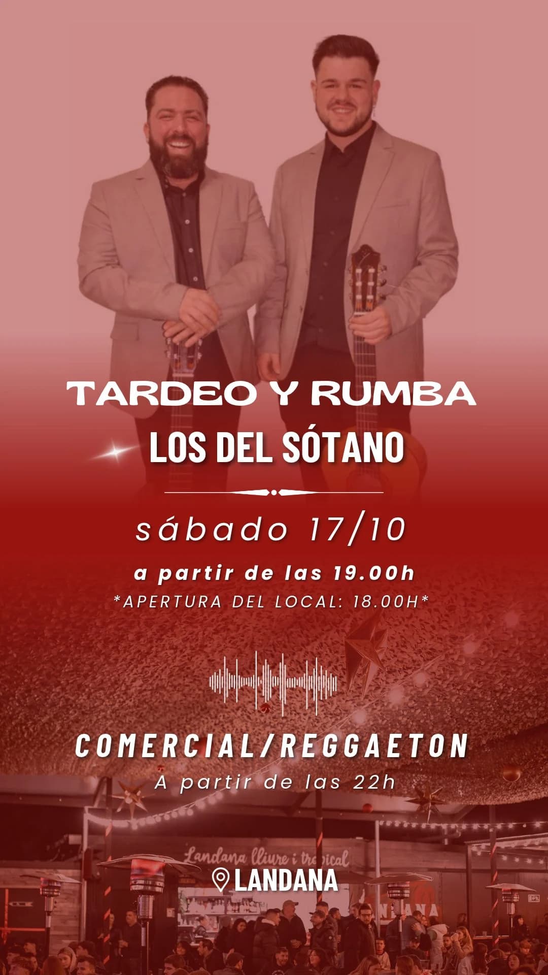 Cartel rojo de Landana con dos hombres sonrientes con guitarras, anunciando tardeo y rumba con Los del Sótano el sábado 17/10 desde las 19h y música comercial/reggaeton desde las 22h.